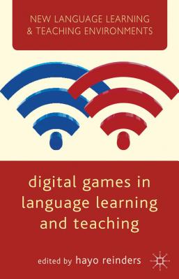 Digital Games in Language Learning and Teaching - Reinders, Hayo
