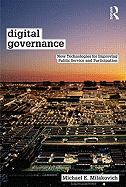 Digital Governance: New Technologies for Improving Public Service and Participation