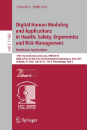 Digital Human Modeling and Applications in Health, Safety, Ergonomics and Risk Management. Healthcare Applications: 10th International Conference, DHM 2019, Held as Part of the 21st HCI International Conference, HCII 2019, Orlando, FL, USA, July 26-31...