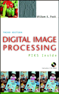 Digital Image Processing: Piks Inside - Pratt, William K