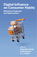 Digital Influence on Consumer Habits: Marketing Challenges and Opportunities