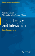 Digital Legacy and Interaction: Post-Mortem Issues