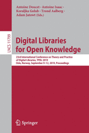 Digital Libraries for Open Knowledge: 23rd International Conference on Theory and Practice of Digital Libraries, Tpdl 2019, Oslo, Norway, September 9-12, 2019, Proceedings