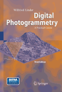 Digital Photogrammetry: A Practical Course