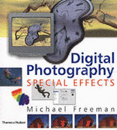 Digital Photography:Special Effects: Special Effects