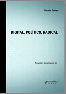 Digital, Pol?tico, Radical: La crisis de la democracia liberal