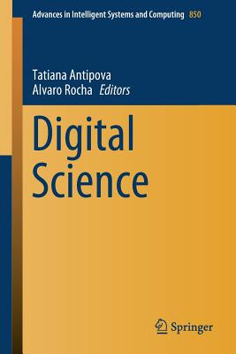 Digital Science - Antipova, Tatiana (Editor), and Rocha, Alvaro (Editor)