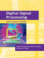 Digital Signal Processing: System Analysis and Design