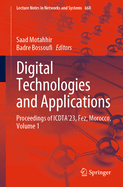 Digital Technologies and Applications: Proceedings of Icdta'23, Fez, Morocco, Volume 1