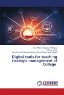 Digital tools for teaching strategic management at College