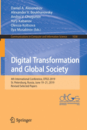 Digital Transformation and Global Society: 4th International Conference, Dtgs 2019, St. Petersburg, Russia, June 19-21, 2019, Revised Selected Papers