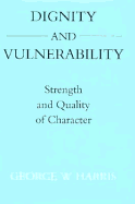 Dignity and Vulnerability