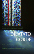 Dilatato Corde - Volume 4: Numbers 1 & 2: January-December 2014