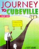 Dilbert: Journey to Cubeville - Adams, Scott (Illustrator)