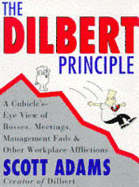 Dilbert Principle, the - Paperback -