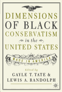 Dimensions of Black Conservatism in the U.S.: Made in America