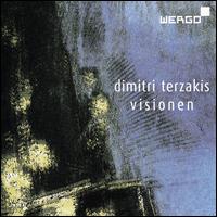 Dimitri Terzakis: Visionen - Andreas Kersten (piano); Andrs Maupoint (piano); Antigone Papoulkas (soprano); Brigitte Fassbaender (sprecher);...