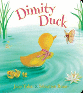 Dimity Duck - Yolen, Jane