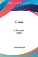 Dinan: A Romance (1821)