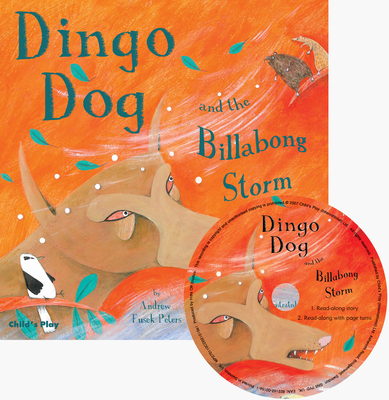 Dingo Dog and the Billabong Storm - Fusek Peters, Andrew (Read by)