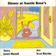 Dinner at Auntie Rose's