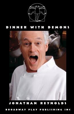 Dinner With Demons - Reynolds, Jonathan