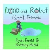 Dino and Robot: Reel Friends