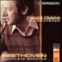 Dino Ciani Rediscovered: Beethoven's Complete Sonatas - Dino Ciani (piano)