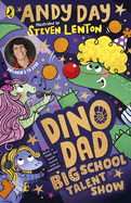 Dino Dad: Big School Talent Show