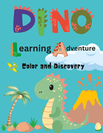 Dino Learning Adventure: Color and Discover