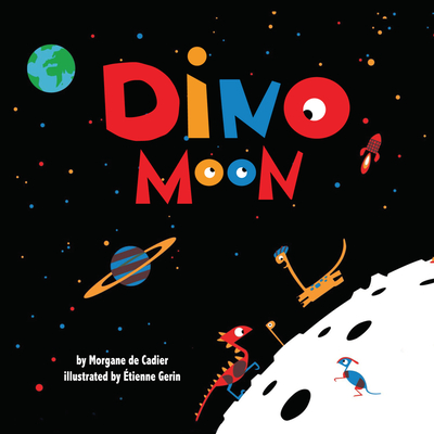 Dino Moon - De Cadier, Morgane