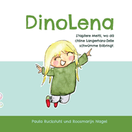 DinoLena: S'tapfere Meitli, wo d? chline Langerhans-Zelle schw?mme biibringt.