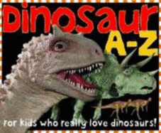 Dinosaur A-Z - Priddy, Roger