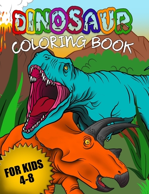 Dinosaur Coloring Book for Kids 4-8 - Barnab, Giulio