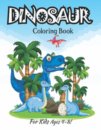 Dinosaur Coloring Book For Kids Ages 4-8!: More Then 35 Dinosaur Coloring Pages Fun For Kids (Volume 1)