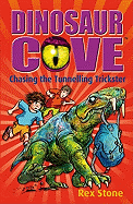 Dinosaur Cove: Chasing the Tunnelling Trickster - Stone, Rex