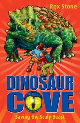 Dinosaur Cove: Saving the Scaly Beast - Stone, Rex