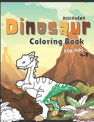 Dinosaur Discovery Coloring Book for Kids 4-8: Pronunciation & Fun Facts Included - Lime Learning, Lemon, and Brown, Owen