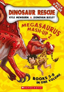 Dinosaur Rescue: Megasaurus Mash-up 2
