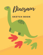 Dinosaur Sketch Book: Fun Activity Workbook For Kids Ages 4-8 For Learning, Sketching, Drawing and Doodling