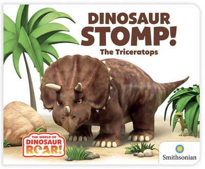 Dinosaur Stomp!: The Triceratops - Curtis, Peter