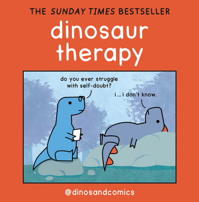 Dinosaur Therapy - Stewart, James