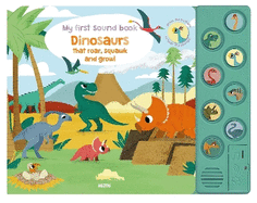 Dinosaurs: My First Sound Book