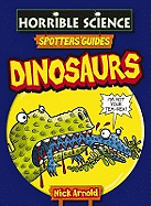 Dinosaurs. Nick Arnold