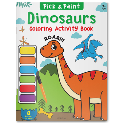 Dinosaurs: Pick and Paint Coloring Activity Book - Wonder House Books