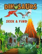 Dinosaurs seek & find: Hidden picture book for kids