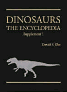 Dinosaurs: The Encyclopedia, Supplement 1 - Glut, Donald F