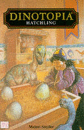 Dinotopia: The Hatchling No. 3