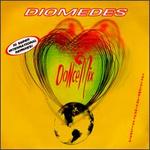 Diomedes Dance Mix