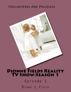 Dionne Fields Reality TV Show: Episode 1: Honoring Nicole Gregory